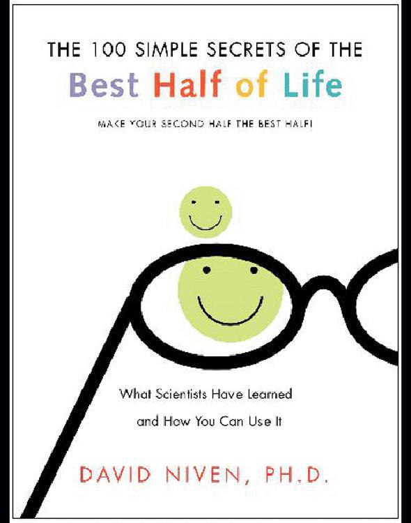 100 Simple Secrets of the Best Half of Life