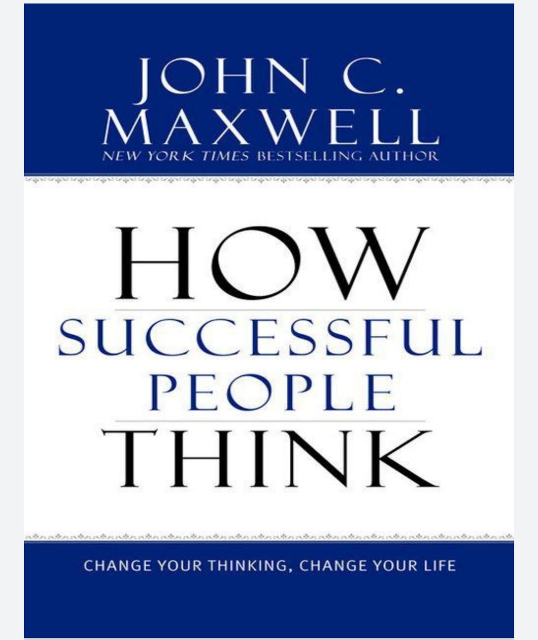 How Successful People Think