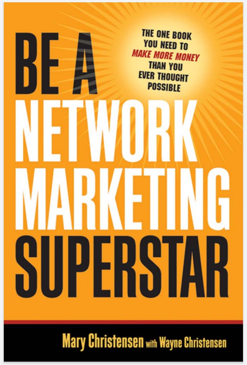 Be a Network Marketing Superstar