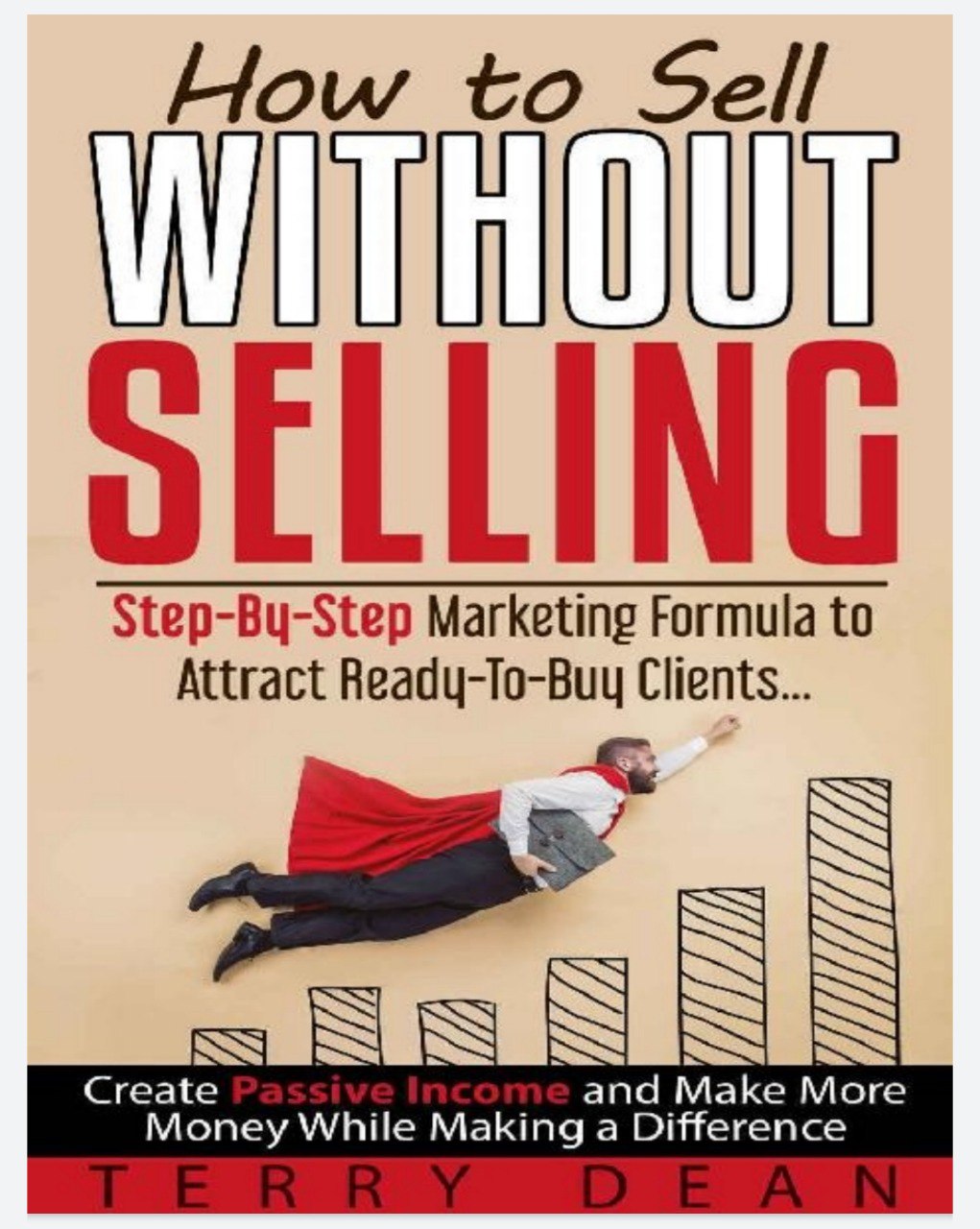 How to Sell Without Selling