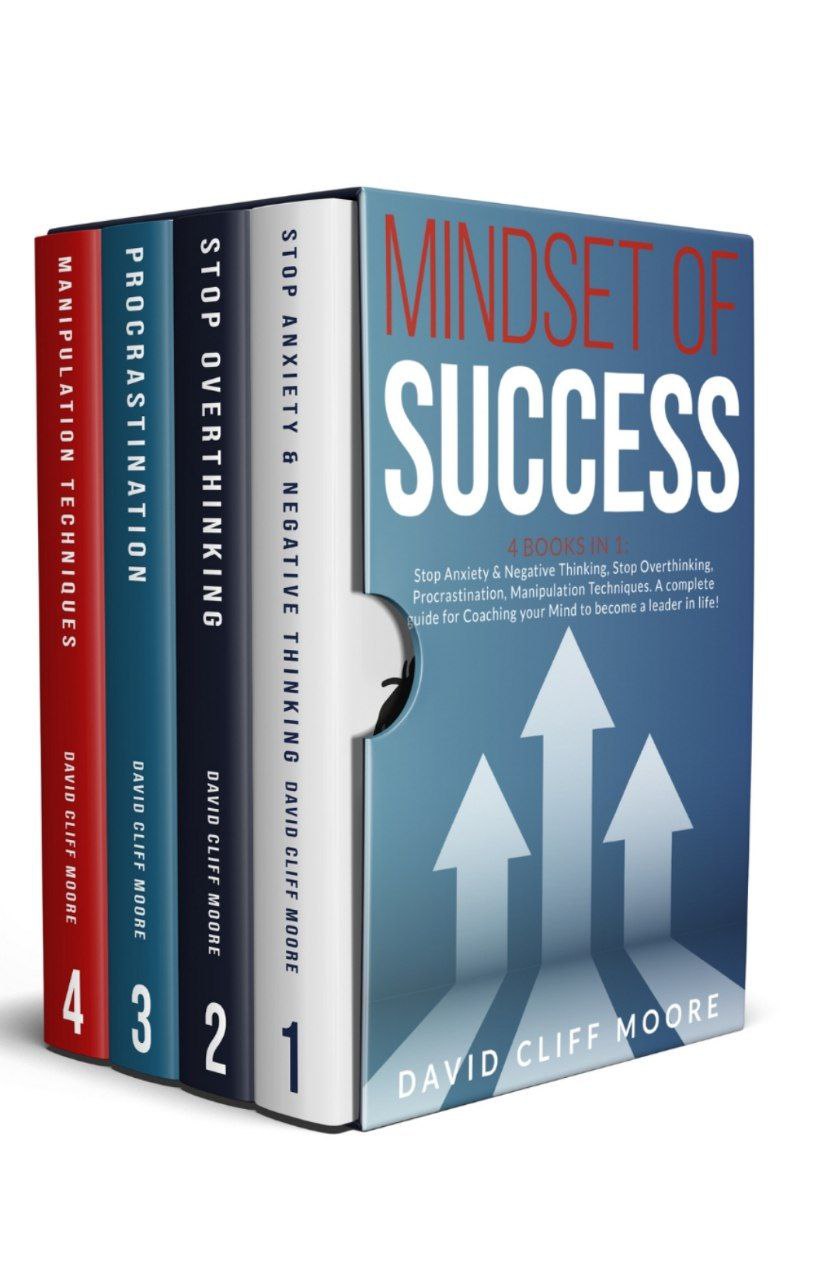Mindset of Success by David Cliff Moore