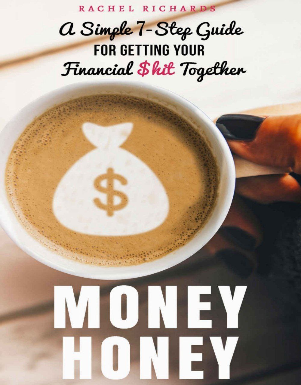 Money Honey by Rachel Richards