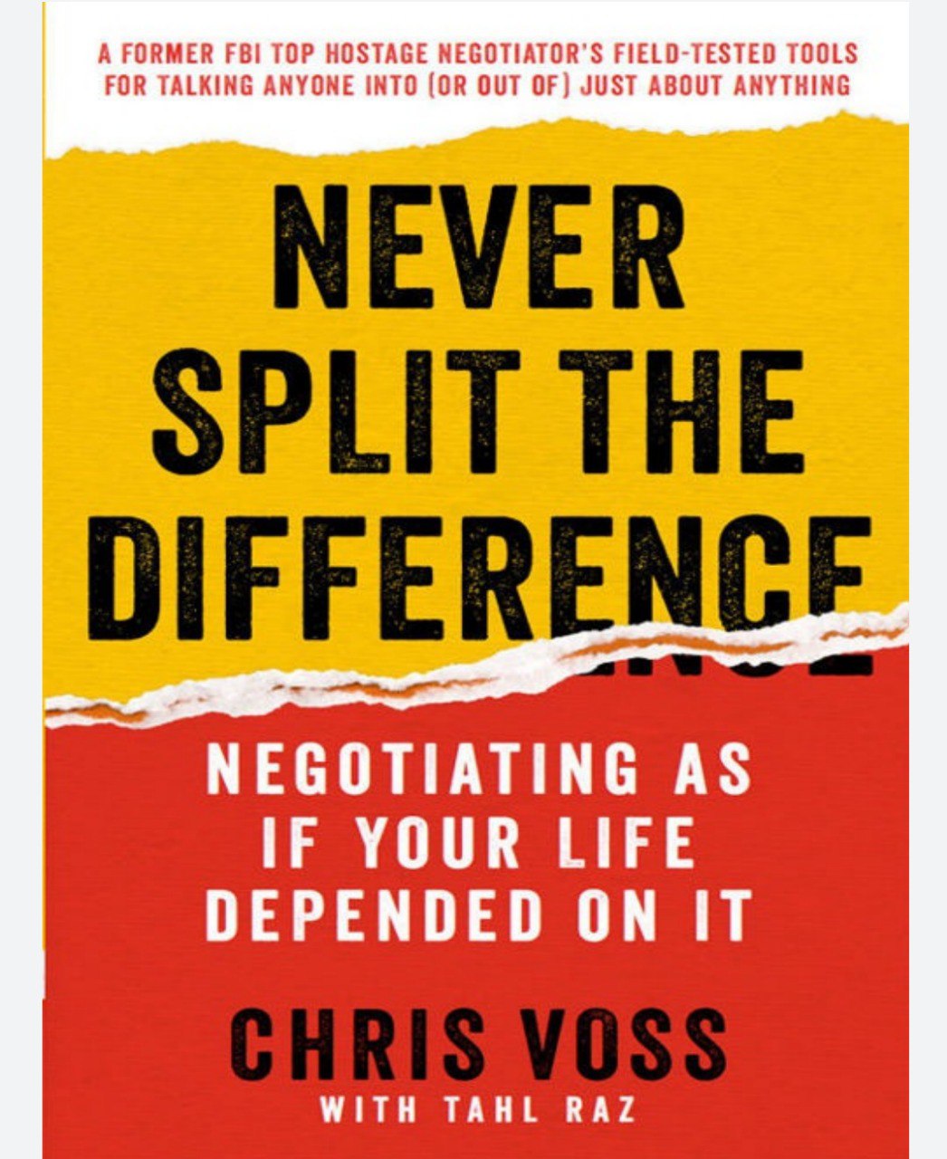 Never Split the Difference: Negotiating